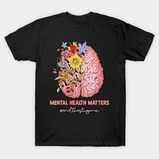 Mental Health Matters T-Shirt